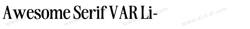 Awesome Serif VAR Li字体转换